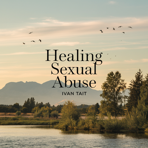 Healing Sexual Abuse